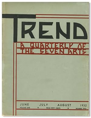 TREND A QUARTERLY OF THE SEVEN ARTS
