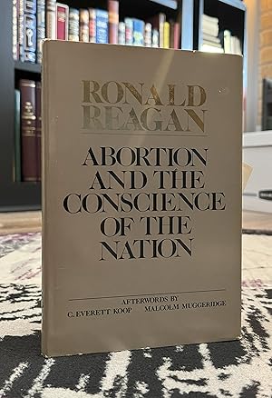 Abortion & the Conscience of the Nation (with ephemera)