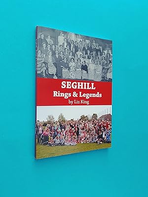 *SIGNED* Seghill Rings and Legends