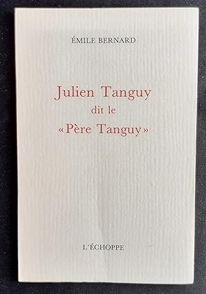 Julien Tanguy dit le "Père Tanguy" -