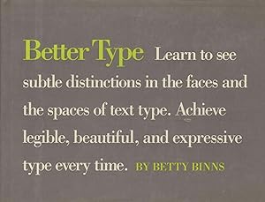 Better Type: Learn to See Subtle Distinctions in the Faces and the Spaces of Text Type