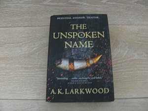 The Unspoken Name (The Serpent Gates, 1)