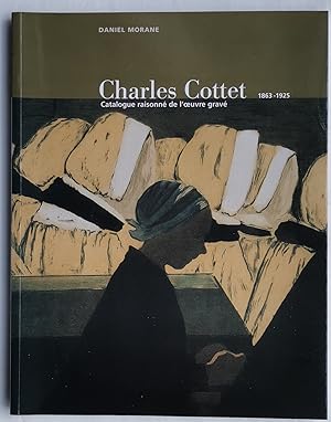 Charles COTTET 1863-1925 - catalogue raisonné de l'oeuvre gravé