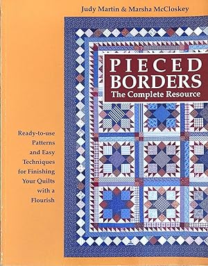Pieced Borders: The Complete Resource