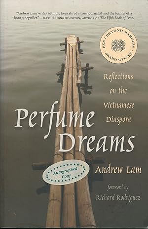 Perfume Dreams; reflections on the Vietnamese diaspora