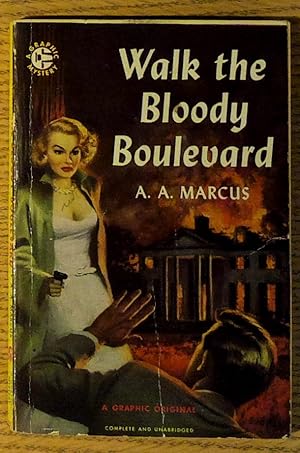 Walk the Bloody Boulevard