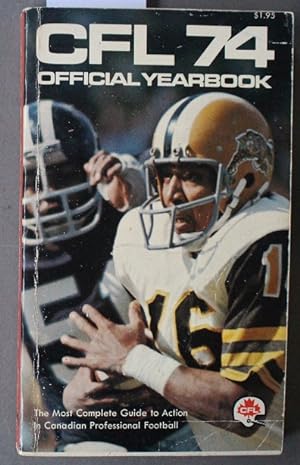 CFL '74 Official Yearbook ( Front Cover of Chuck Ealey, Hamilton tiger-Cats // Granville Liggins ...