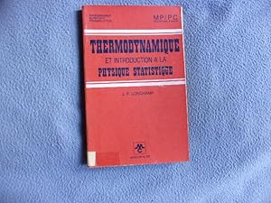 Thermodynamique et introduction à la physique statique