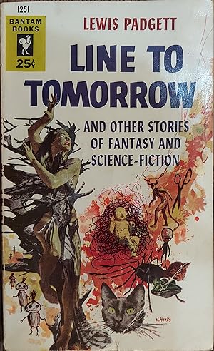 Line to Tomorrow and Other Stories of Fantasy and Science-Fiction