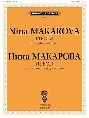 Makarova. Pieces. For Violin and Piano
