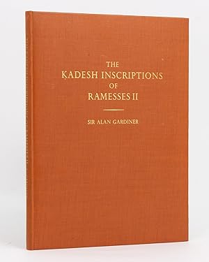 The Kadesh Inscriptions of Ramesses II