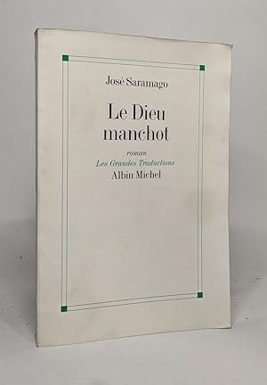 Le Dieu manchot (Collections Litterature)