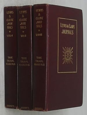 Lewis & Clark Journals: History of the Expedition under the Command of Captains Lewis & Clark (Th...