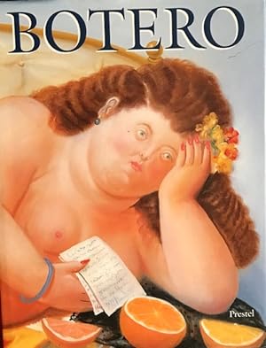 Fernando Botero: Paintings and Drawings; With Six Short Stories by the Artist