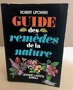 Guide des remèdes de la nature/ EO