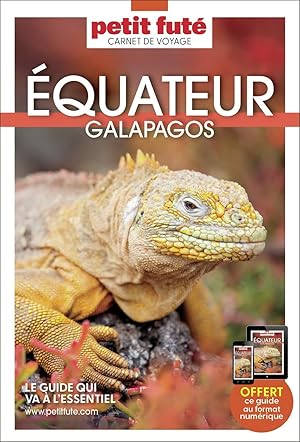 Guide Equateur 2023 Carnet Petit Futé: Galapagos