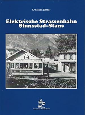 Elektrische Strassenbahn Stansstad-Stans