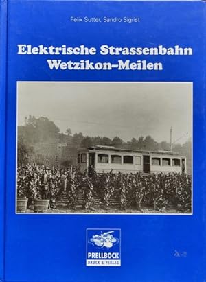 Elektrische Strassenbahn Wetzikon - Meilen