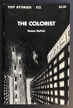 Top Stories 22 : The Colorist by Susan Daitch
