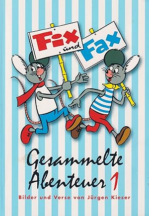 Fix und Fax: Gesammelte Abenteuer 1