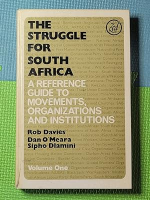The Struggle for South Africa (Vol 1)