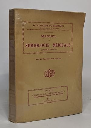 Manuel de sémiologie médicale - sixième édition