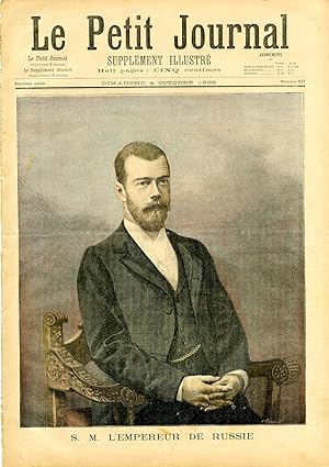 "LE PETIT JOURNAL N°307 du 4/10/1896" S.M. L'EMPEREUR DE RUSSIE / S.M. L'IMPÉRATRICE DE RUSSIE / ...