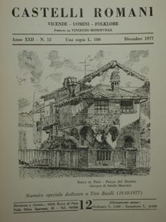 CASTELLI ROMANI. VICENDE - UOMINI - FOLKLORE. Anno XXII - N. 12, Dicembre 1977