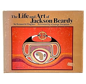 The Life and Art of Jackson Beardy