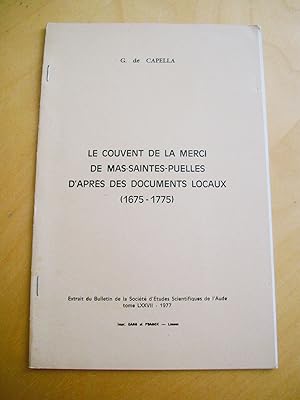 Le Couvent de la Merci de Mas-Saintes-Puelles d'après des documents locaux (1675-1775)