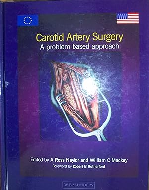 Carotid Artery Surgery: A Problem-Based Approach