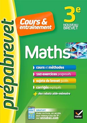 Maths 3e - Prépabrevet Cours & entraînement: cours méthodes et exercices progressifs