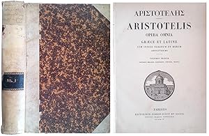 Aristotelis. Opera Omnia Graece et Latine - Cum indice nominum et rerum absolutissimo - Vol. I
