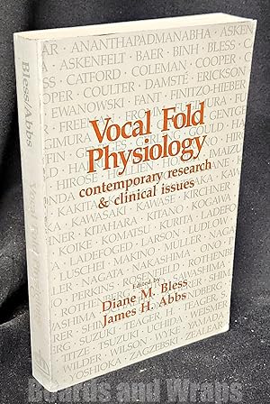Vocal Fold Physiology Contemporary Research and Clinical Issues