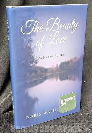 The Beauty of Love Selected Poems