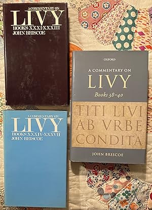 A Commentary on Livy, Books XXXI-XXXIII, XXXIV-XXXVI, and 38-40 (3 volumes)