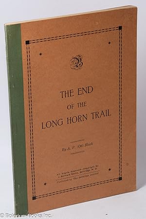The End of the Long Horn Trail