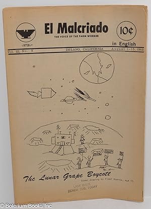 El Malcriado. the voice of the farm worker. vol. 3, no. 9 (August 1-15, 1969)