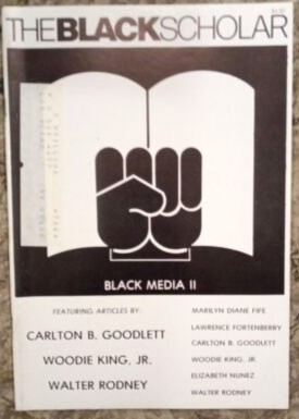 The Black Scholar Periodical Archive: "The most influential Black-oriented intellectual publicati...
