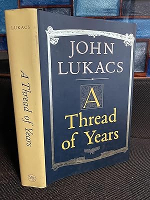 A Thread of Years