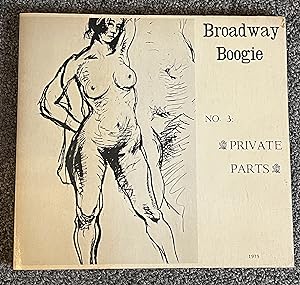 Broadway Boogie No.3: Private Parts