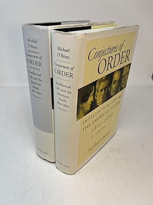 CONJECTURES OF ORDER. Intellectual Life and the American South, 1810 - 1860. 2 Volumes Complete. ...