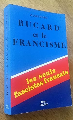 Bucard et le francisme