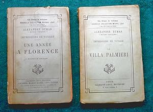 Impressions de Voyage. UNE ANNEE A FLORENCE suivi de LA VILLA PALMIERI. Nouvelle édition.