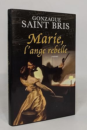 Marie l'ange rebelle