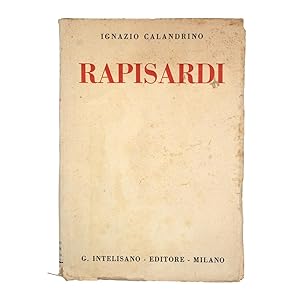 Ignazio Calandrino - Rapisardi - firma e dedica dell'Autore. 1938