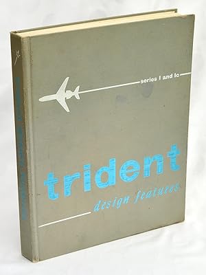 Trident Design Features, Series 1 and 1c
