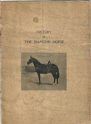 History of the Diamond Horse