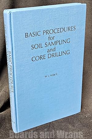 Basic Procedures for Soil Sampling and Core Drilling