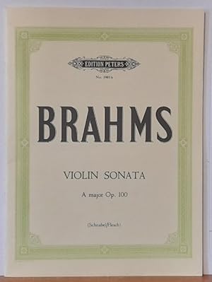 Violin Sonata A major Op. 100 (Sonate No. 2) (Schnabel / Flesch)